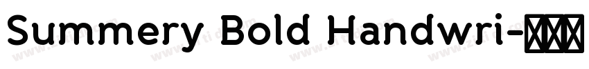 Summery Bold Handwri字体转换